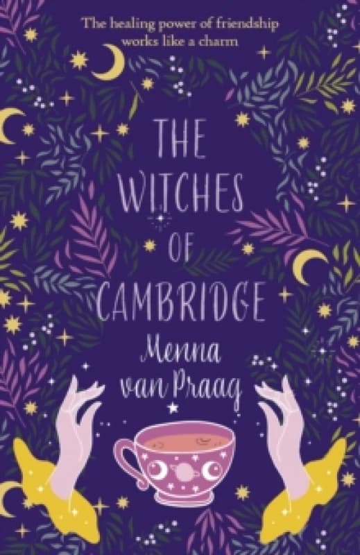 The Witches of Cambridge. Paperback. By Menna van Praag Books