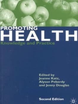 Promoting Health by Jeanne Katz Book