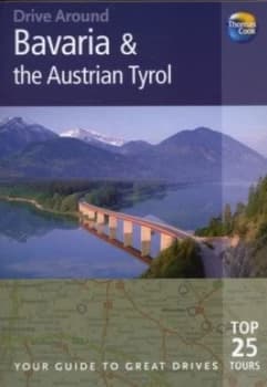 Bavaria and the Austrian Tyrol by Brent Gregston and Brent Gregston Paperback