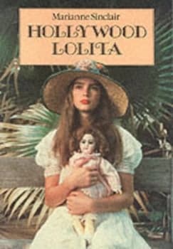 Hollywood Lolita by Marianne Sinclair Paperback
