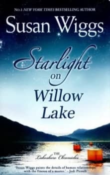Starlight on Willow Lake by Susan Wiggs Paperback