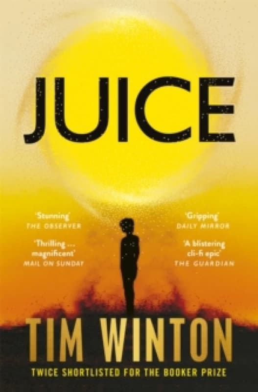 Juice. Paperback. By Tim Winton Books