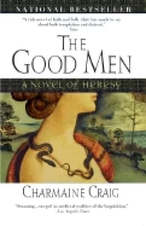 good men a novel of heresy