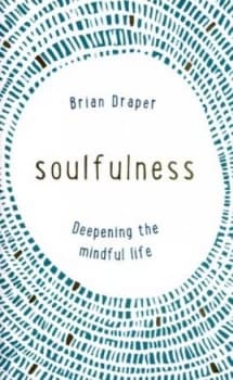 Soulfulness by Brian Draper Book
