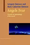 angels fear towards an epistemology of the sacred