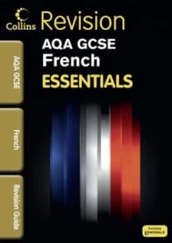 Gcse Essentials Aqa French. Revision Guide Paperback