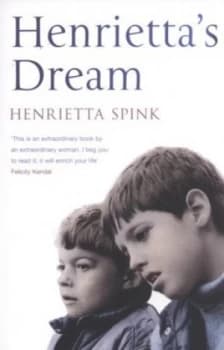 Henriettas Dream by Henrietta Spink Paperback