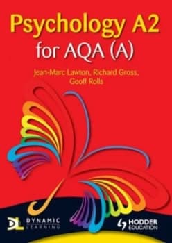 Psychology A2 for Aqa a by Richard Gross Book