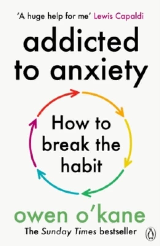 Addicted to Anxiety Paperback / softback