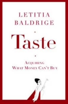Taste by Letitia Baldrige Book