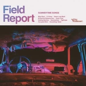 Field Report - Summertime Songs (Lp) Vinyl