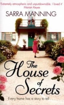 The House of Secrets by Sarra Manning Book