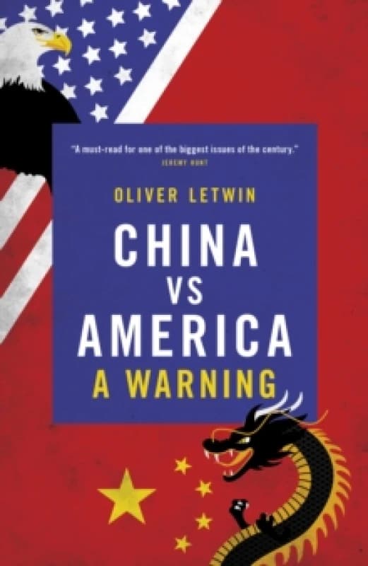 China vs America : A Warning Hardback
