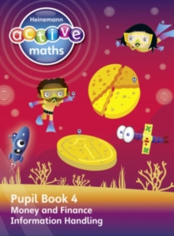 Hilary Koll Heinemann Active Maths - Second Level - Beyond Number - Pupil Book 4 - Money, Finance and Information Handling Book Multi unisex