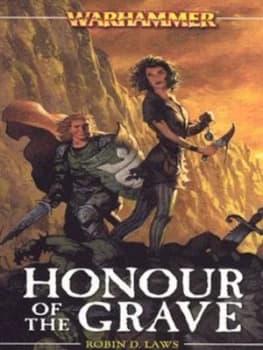 Honour of the Grave by Robin Laws Book
