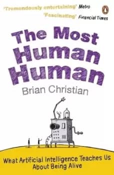 The most human human - Brian Christian - Paperback - Used
