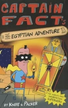 Captain Facts Egyptian Adventure by Knife and Packer Paperback