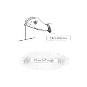 Chaos Isnt Single by Chris Weisman Vinyl Album
