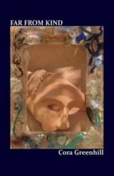 Far from Kind by Cora Greenhill Paperback