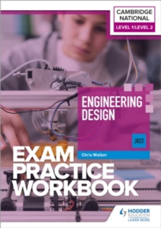 Level 1/Level 2 Cambridge National in Engineering Design (J822) Exam Practice Workbook Paperback / softback