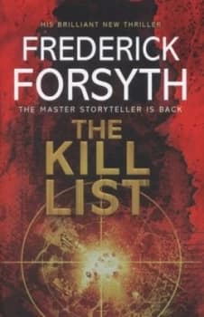 The Kill List by Frederick Forsyth Hardback
