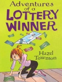 Adventures of a Lottery Winner by Hazel Townson Book