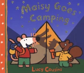 Maisy Goes Camping by Lucy Cousins Paperback