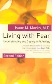 Living with Fear by Isaac M Marks Paperback