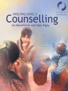 Nvq/svq Level 3 Counselling by Ian Macwhinnie Paperback