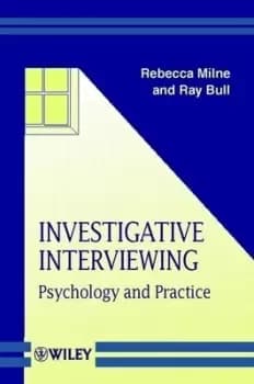 Investigative interviewing by Rebecca Milne