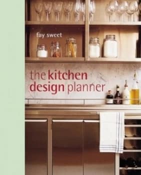The Kitchen Design Planner by Fay Sweet Hardback