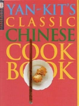 Yan-Kits Classic Chinese Cookbook by Yan-Kit so Book