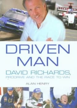 Driven Man by Alan Henry Hardback
