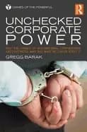 unchecked corporate power why the crimes of multinational corporations are
