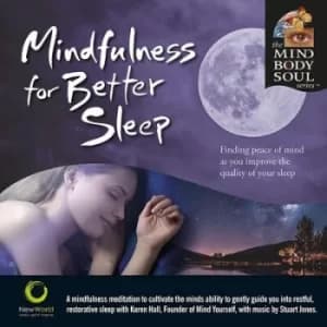 Mindfulness for Better Sleep by Karen Hall CD Album