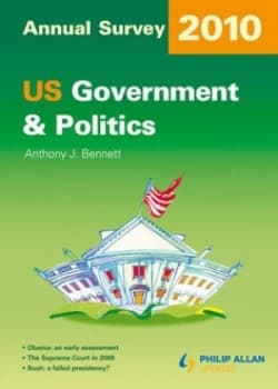 Us Government and Politics Annual Survey 2010 by Anthony J Bennett Paperback