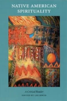 Native American Spirituality by Lee Irwin Book