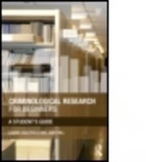Criminological Research for Beginners by Laura Caulfield Book