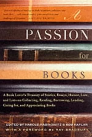 A passion for books by Harold Rabinowitz