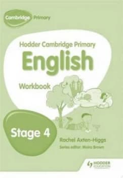Hodder Cambridge Primary English. Stage 4 Work Book by Rachel Axten-Higgs Paperback