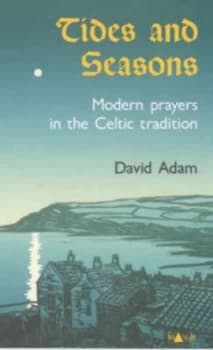 Tides and Seasons by David Adam Book