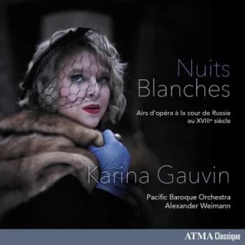 Nuits Blanches Airs Dopera A La Cour De Russie Au XVIII Siecle by Dimitri Bortnianski CD Album