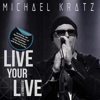 Michael Kratz - Live Your Live CD