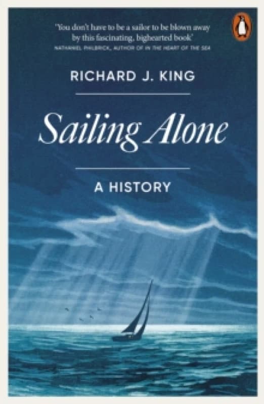 Sailing Alone : A History Paperback / softback
