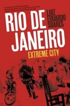 Rio De Janeiro by Luiz Eduardo Soares Paperback