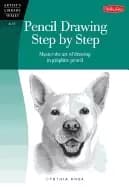 pencil drawing step by step master the art of drawing in graphite pencil