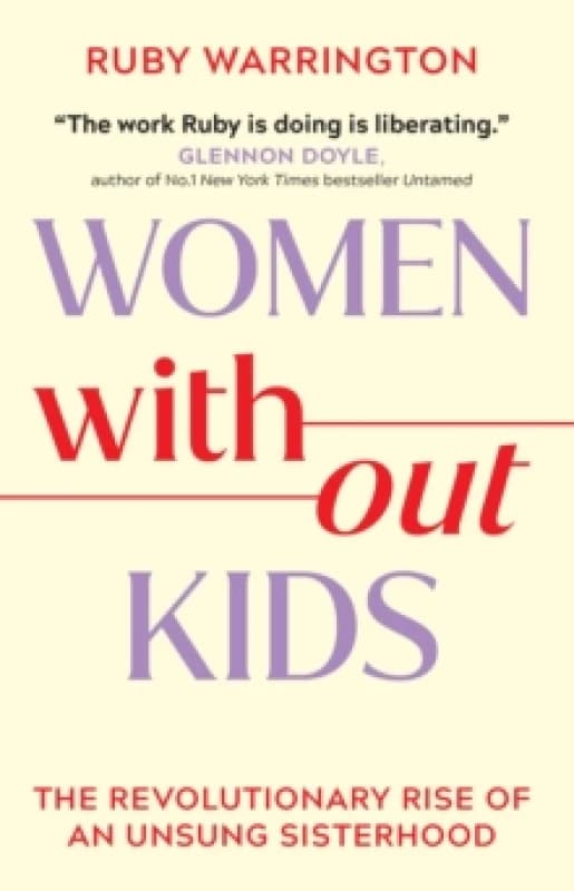 Women Without Kids Paperback / softback