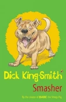 Smasher by Dick King-Smith Paperback