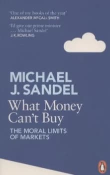 What Money Cant Buy by Michael Sandel Book