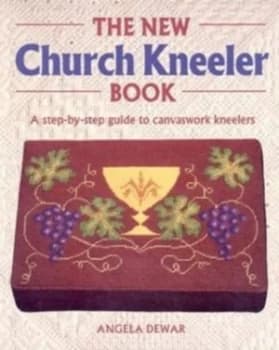 The New Church Kneeler Book by Angela Dewar Paperback